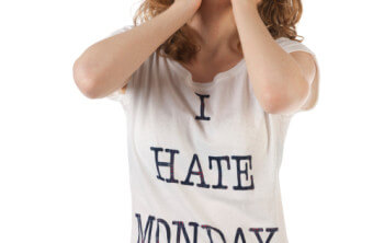 Top 7 Ways to Have the Worst Monday Ever